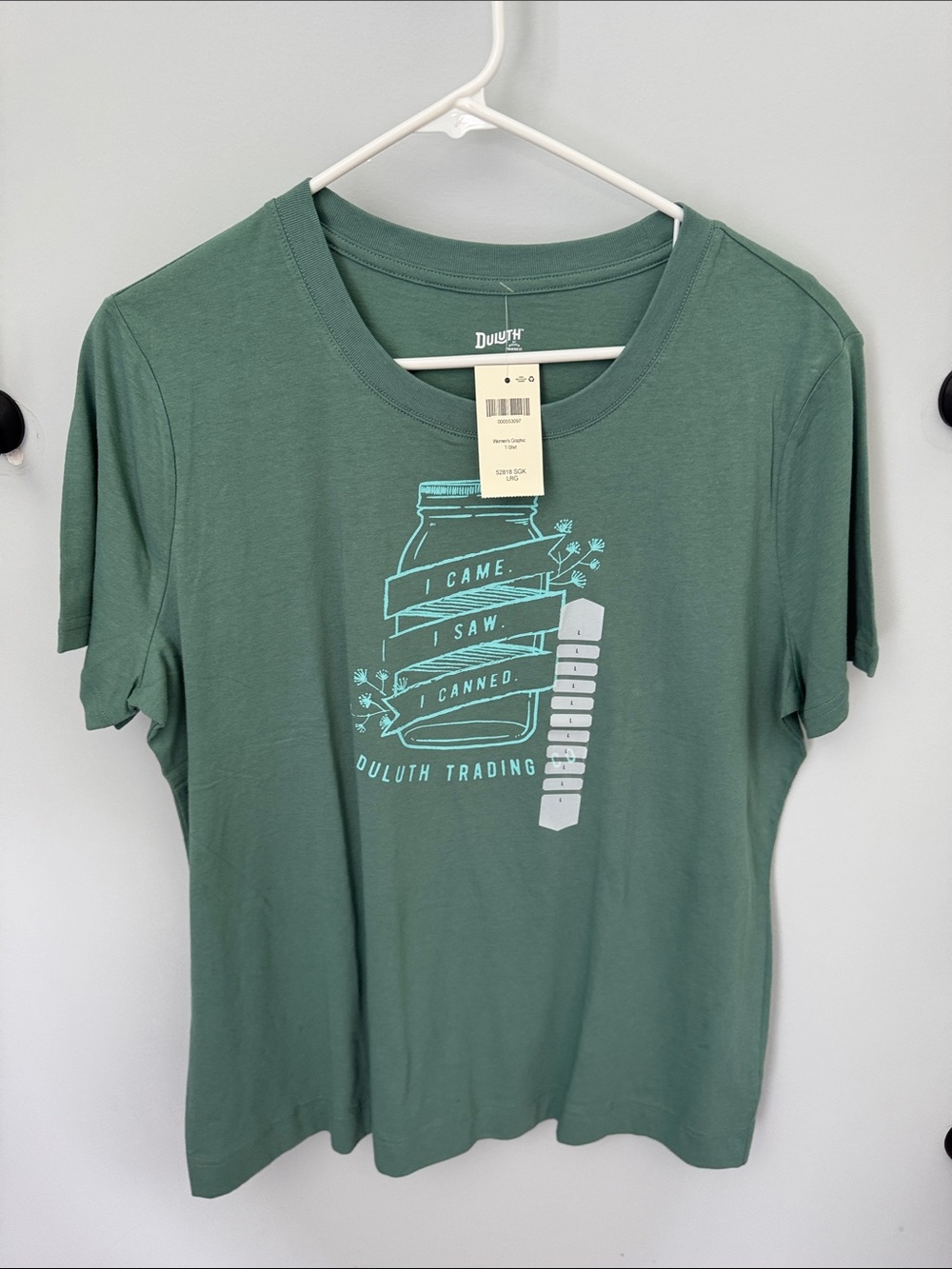NWT size L. Duluth Trading Green Graphic Tee - "I Came. I Saw. I Canned."